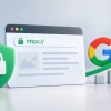 گواهینامه SSL و سئو سایت؛ واقعیت تأثیر HTTPS بر رتبه گوگل